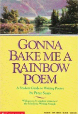 Gonna Bake Me a Rainbow Poem